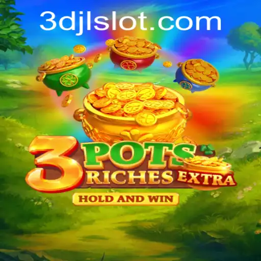 Unlocking the Enigmatic World of 3potsExtra: A Game of Strategy and Skill