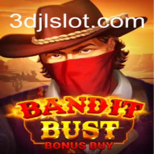 Discover the Thrilling World of BanditBustBonusBuy