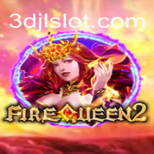 Unveiling FireQueen2: A Thrilling Saga Emboldened by 3djl