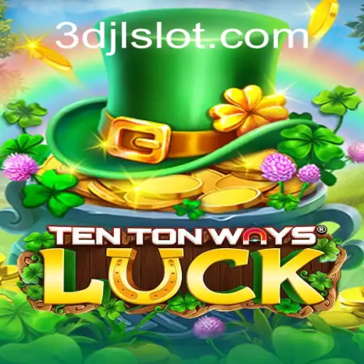 Discover the Exciting Universe of TenTonWaysLuck: A Game Changing Experience with 3djl